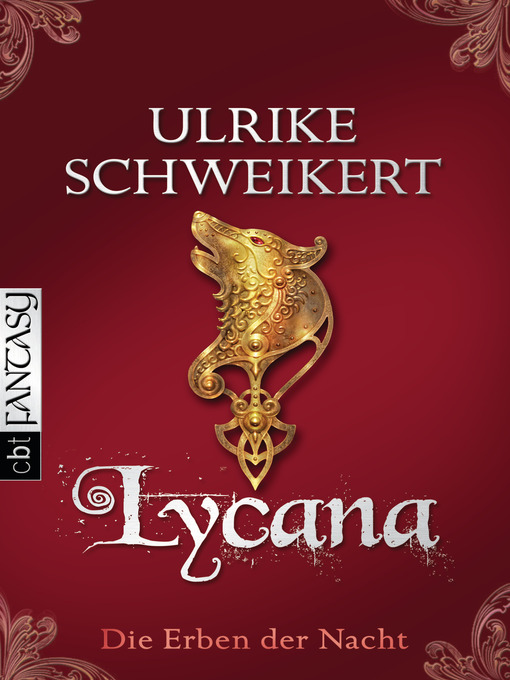 Title details for Die Erben der Nacht--Lycana by Ulrike Schweikert - Available